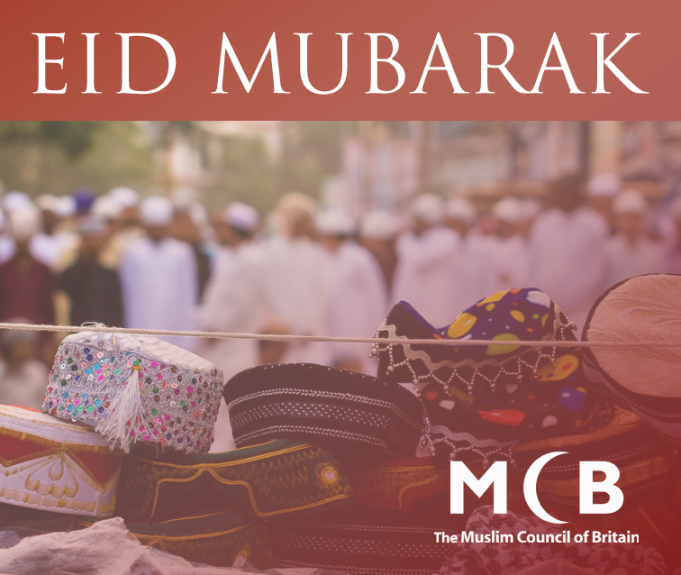 Eid Mubarak from the Muslim Council of Britain